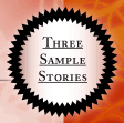 Three Sample Stories